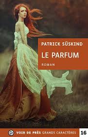 Le Parfum : Histoire d'un Meurtrier - Süskind